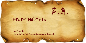 Pfaff Mária névjegykártya